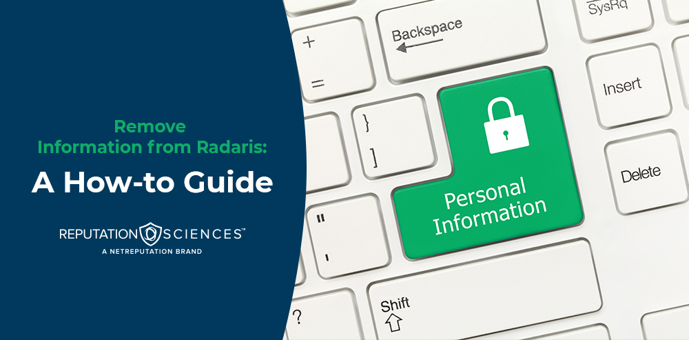 A computer keyboard with a green "personal information" key featuring a lock symbol, alongside text reading "remove information from Radaris: a how-to guide" by Reputation Sciences.